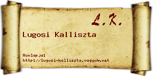 Lugosi Kalliszta névjegykártya